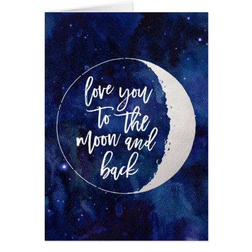 Love You To The Moon and Back 