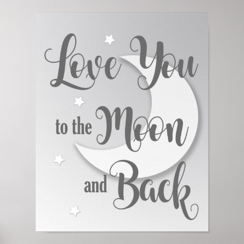 Love You to the Moon and Back Art Print 1 of 3