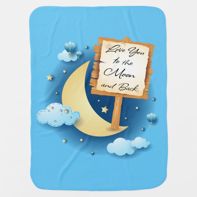 Love You to the Moon and Back Baby Blanket (Front)
