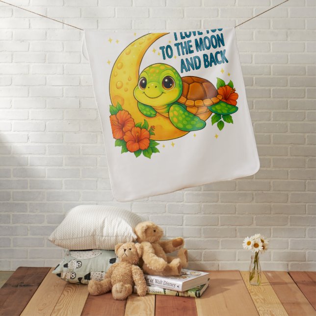 Love You to the Moon and Back Baby Turtle Baby Blanket (In Situ)