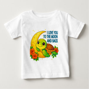 Love You to the Moon and Back Baby Turtle Baby T-Shirt