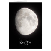 Love you to the Moon and Back Card (Front)