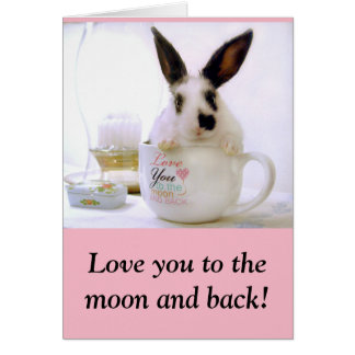 Love you to the moon and back! cards