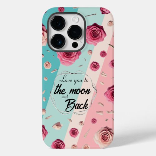 Love You to the Moon and Back  Case_Mate iPhone 14 Pro Case