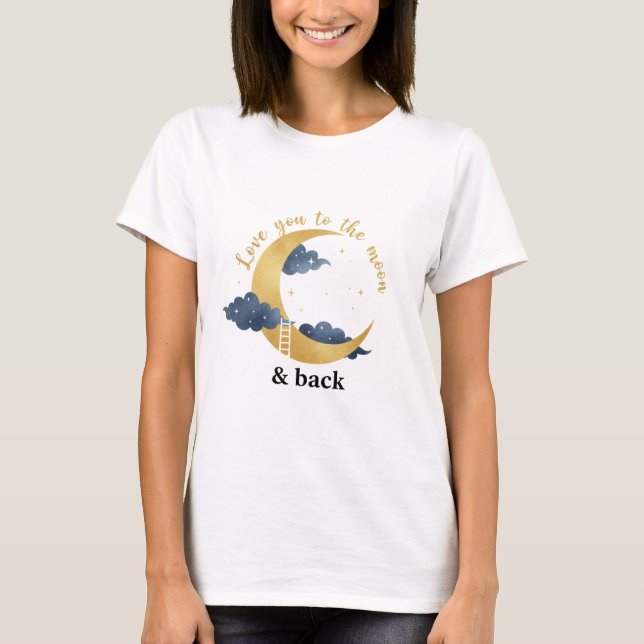 Love You To The Moon And Back Celestial Gold Boho  T-Shirt (Front)