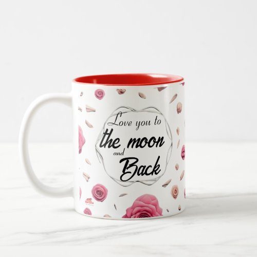 Love You to the Moon and Back Coffee Mug