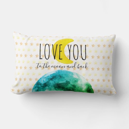 Love You to the Moon and Back Earth Moon Stars Lumbar Pillow