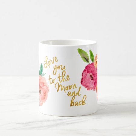 Love You To The Moon And Back Floral Mug