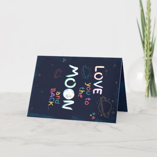 Love You To the Moon and Back Folded Photo Card