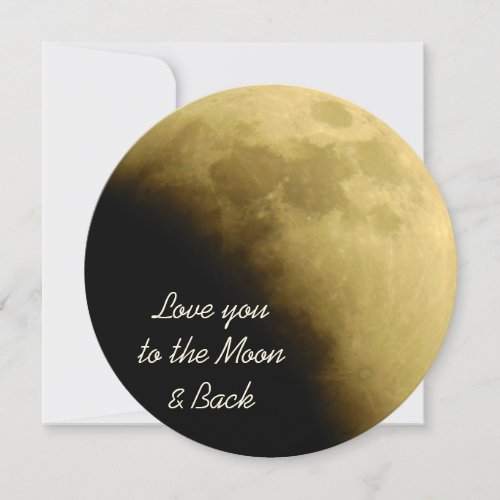 Love You to the Moon and Back from Sunset til Dawn Card