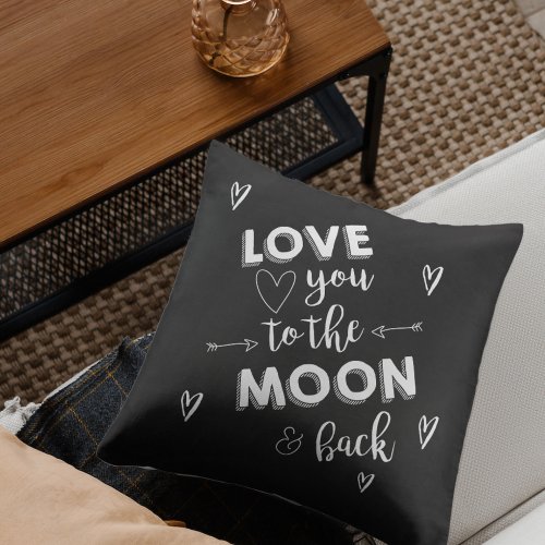 Love You To The Moon and Back Heart Black White Throw Pillow