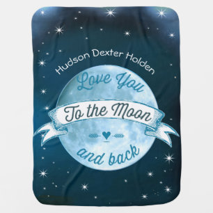 Love You to the Moon and Back Lil' Man Baby Boy Swaddle Blanket