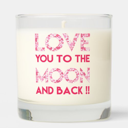 Love You to the Moon and Back _ Pink Typography Scented Candle