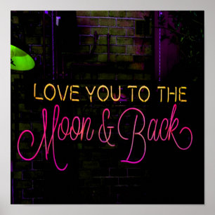 Love you to the moon and back poster