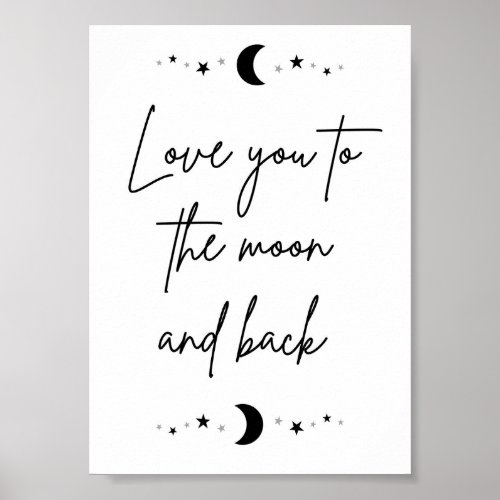 Love you to the moon and back poster