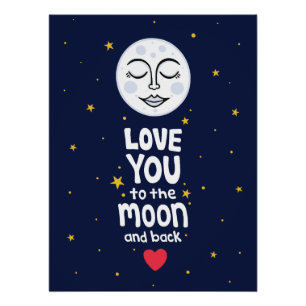Love You to the Moon and Back Poster