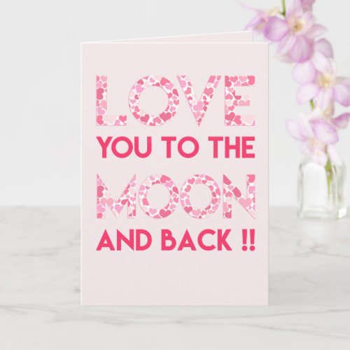 Love You to the Moon and Back _ Romantic Card