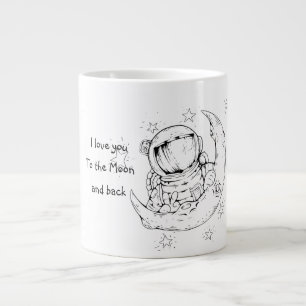 Love You To The Moon And Back / Romantic Giant Coffee Mug