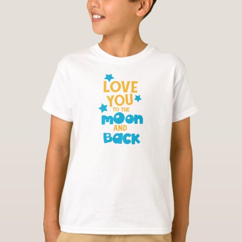 Love You To The Moon And Back Stars T_Shirt