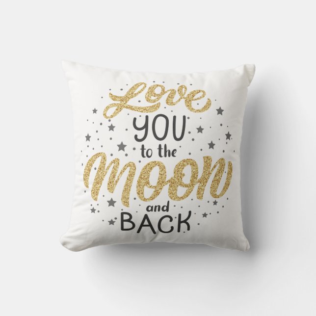 Love You To The Moon and Back Throw Pillow (Front)