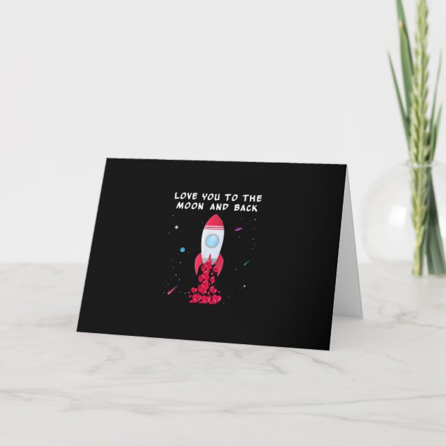 Love You To The Moon And Back Valentine Style  Card (Front)