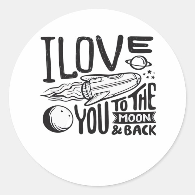 Love You To The Moon And Back Valentines Day Heart Classic Round Sticker (Front)