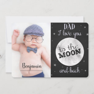 Love you to the moon and back w/ photo fathers day thank you card