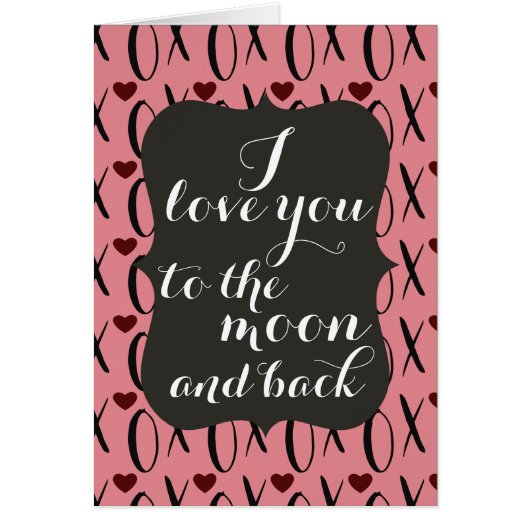 Love You to the Moon and Back XOXO (Front)