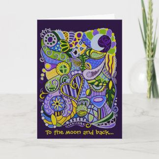 Love you to the moon & back - Heartfelt Greeting Card