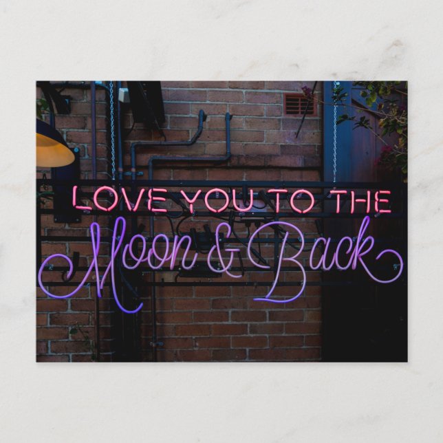 "LOVE YOU TO THE MOON & BACK" LIGHT SIGN POSTCARD (Front)