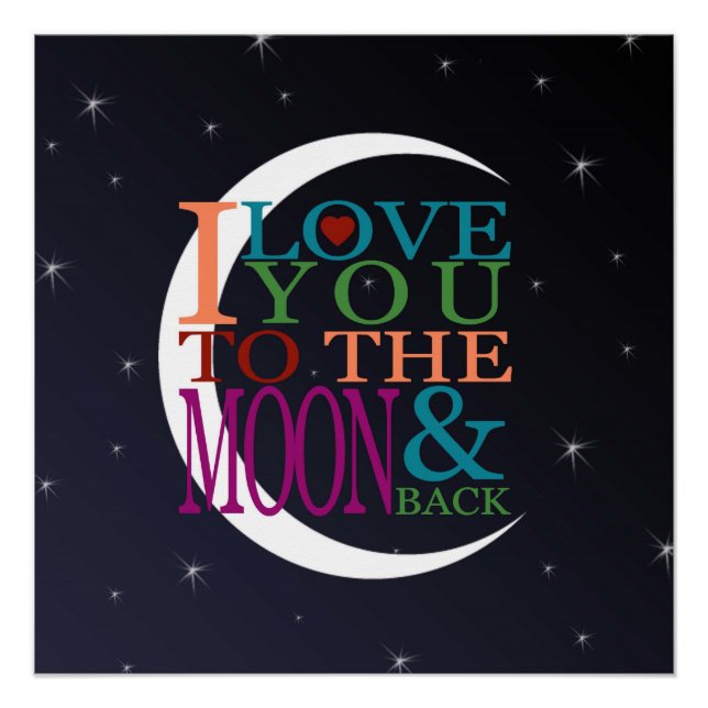 Love You to the Moon & Back Poster (Front)