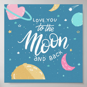 Love You To The Moon Poster