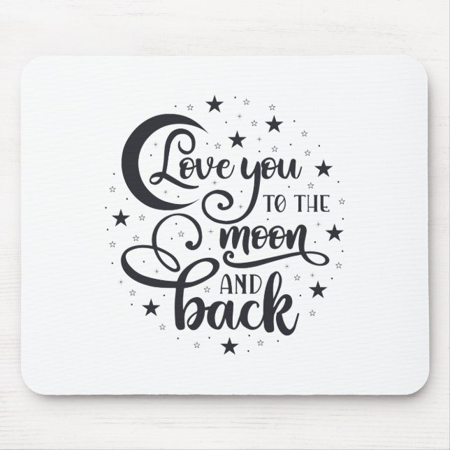 Love you to the moon t-shirt mouse pad (Front)