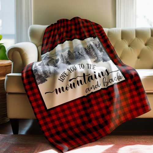 Love you to the Mountains and Back Buffalo Plaid Fleece Blanket