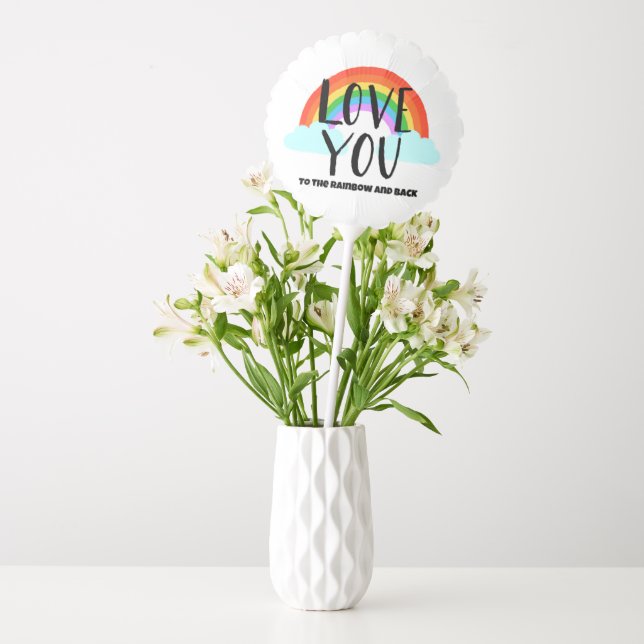 Love You to the Rainbow and Back Balloon (Vase)