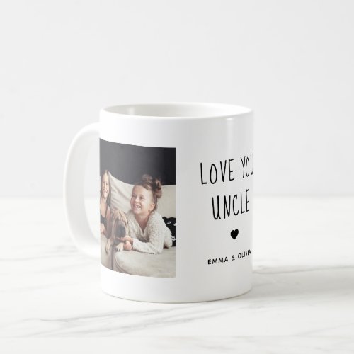 Love You Uncle  Two Photo Handwritten Text Coffee Mug