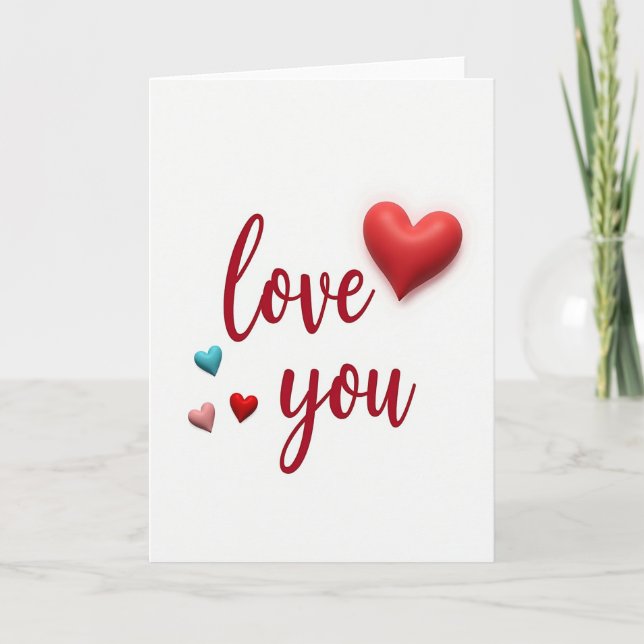 Love You Valentines Day Card (Front)