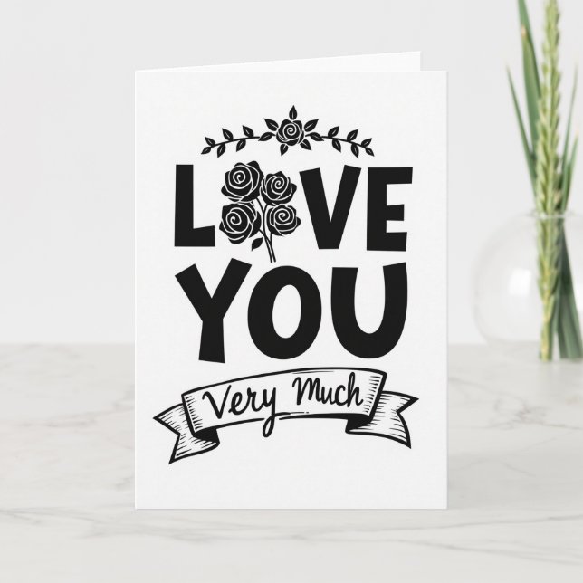 Love You Very Much Card (Front)