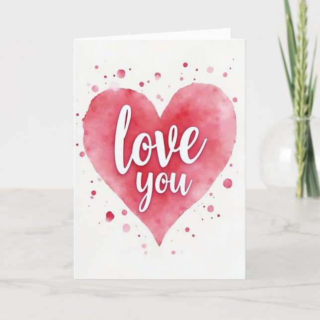 Love You Watercolor Heart Card (Front)