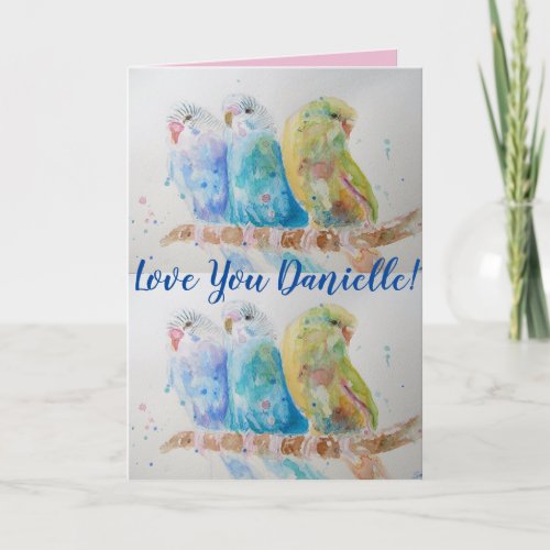 Love You Wifes Name Blue Budgies Watercolor Card