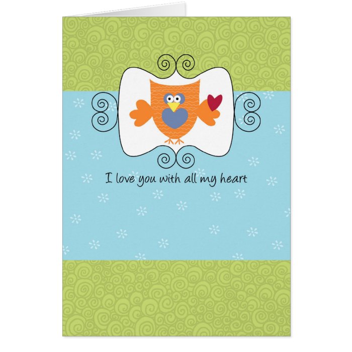 Love You With All My Heart Cards