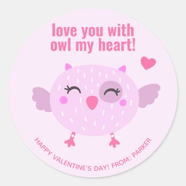 Love You With OWL My Heart - Classroom Valentine