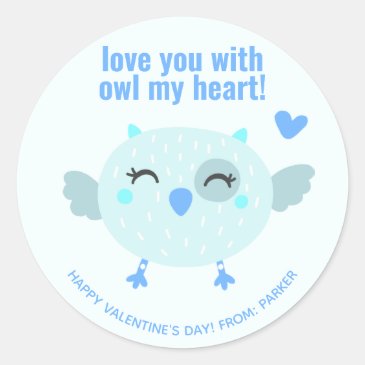 Love you with OWL my heart - Classroom Valentine 