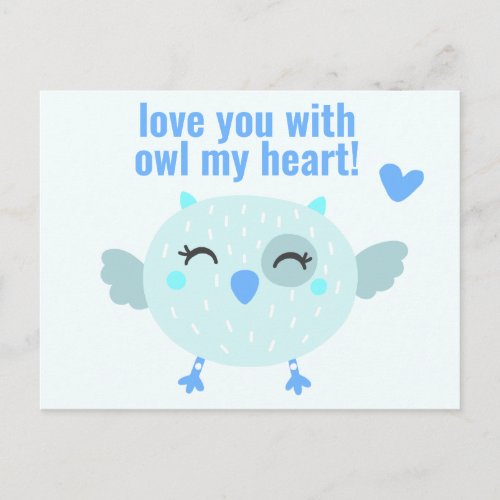 Love you with OWL my heart _ Classroom Valentine Postcard