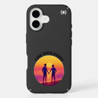 Love your Daddy iPhone 16 Case