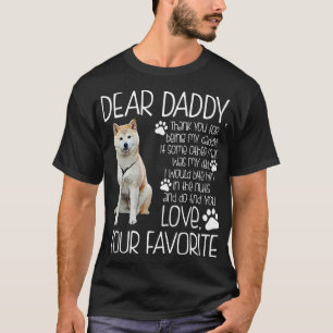 Love Your Favorite Akita Dog Tshirt