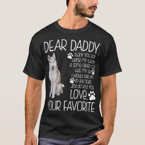 Love Your Favorite Husky Dog Tshirt