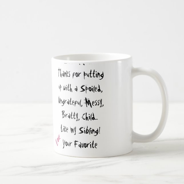 Love Your Favorite! Mom Mug (Right)
