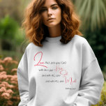 Love your God Bible verse Christian long sleeves T-Shirt<br><div class="desc">Simple, stylish christian scripture quote art sweatshirt with bible verse "love the Lord thy God with all thy bheart, and with all thy soul, and with all thy cmind. - Matthew 22:37" in mixed calligraphy & minimalist typography in red & black. This trendy, modern faith design is the perfect gift...</div>