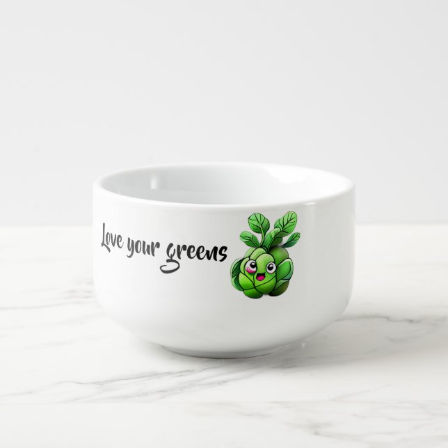 “Love Your Greens” Funny Brussels Sprout  Soup Mug (Front)
